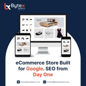 E-Commerce development services UK - Bytex Systems